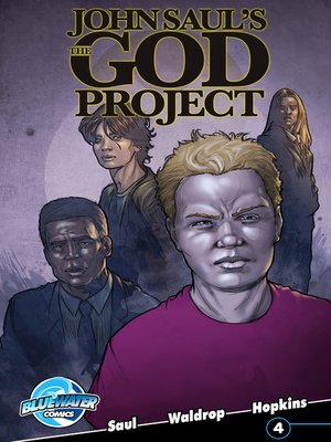 cover image of John Saul's The God Project, Issue 4